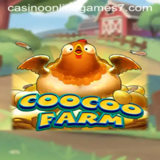 Explore the World of CooCooFarm: A Fresh Take on Casino Online Games