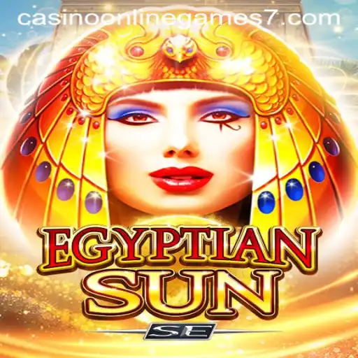 Explore the Thrilling World of EgyptianSunSE Casino Online Game