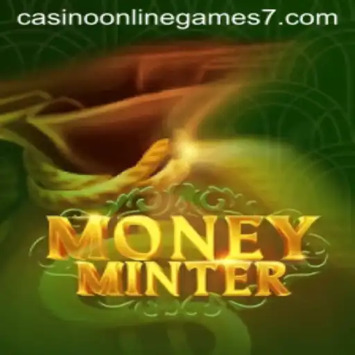 Unveiling MoneyMinter: The New Frontier in Casino Online Games
