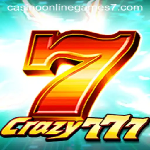 Explore the Thrilling World of Crazy777: A Premier Casino Online Game