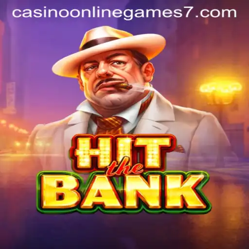 HitTheBank: Your Ultimate Guide to an Exciting Casino Online Game