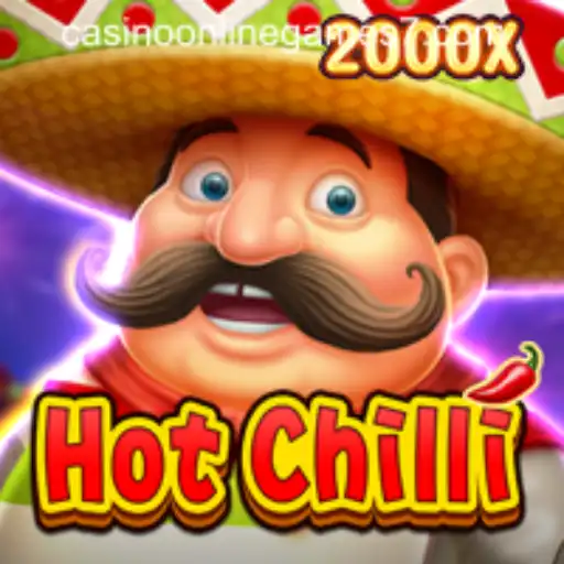 Exploring the Excitement of HotChilli in Casino Online Games